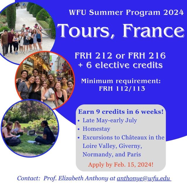 📣 Current students! Still undecided about your summer plans? Want to earn nine credits while spending six weeks immersed in French language and culture?  The application deadline for the @wfuniversity 2024 summer program in Tours 🇫🇷 is just a couple of days away, and it’s not too late to apply! Students currently in FRH 112 and above are eligible. See our link in bio or contact Professor Anthony for information! #WFU27 #WFU26 #WFU25